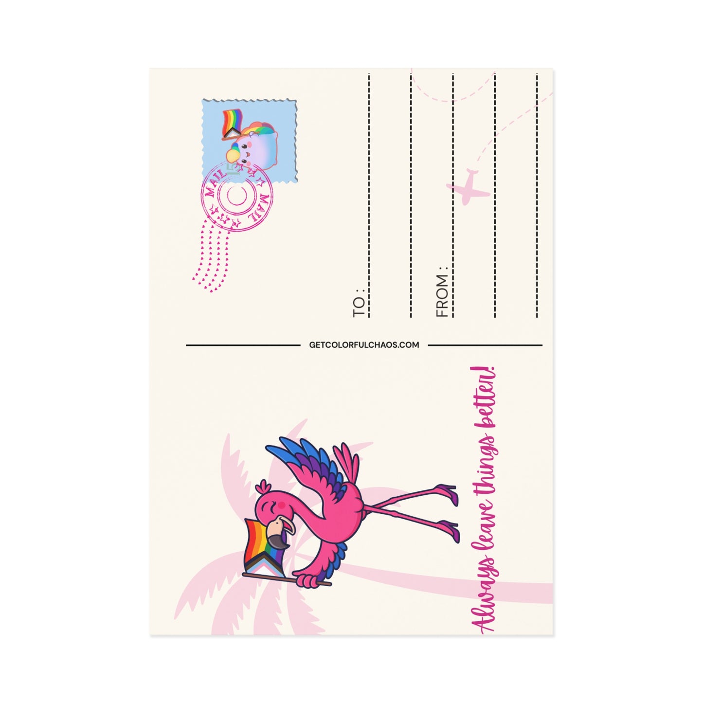 Always Leave Things Better Pride Franny Flamingo Illustrated Postcards