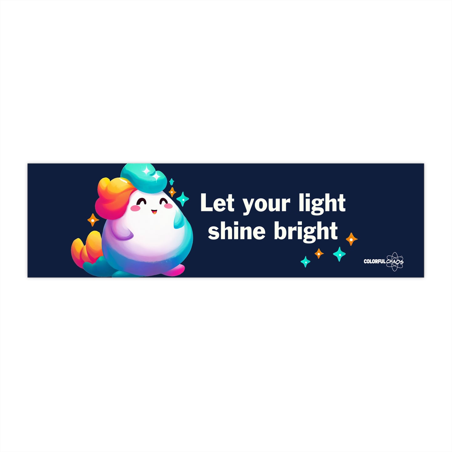 Let Your Light Shine Rainbow Puff  Bumper Stickers