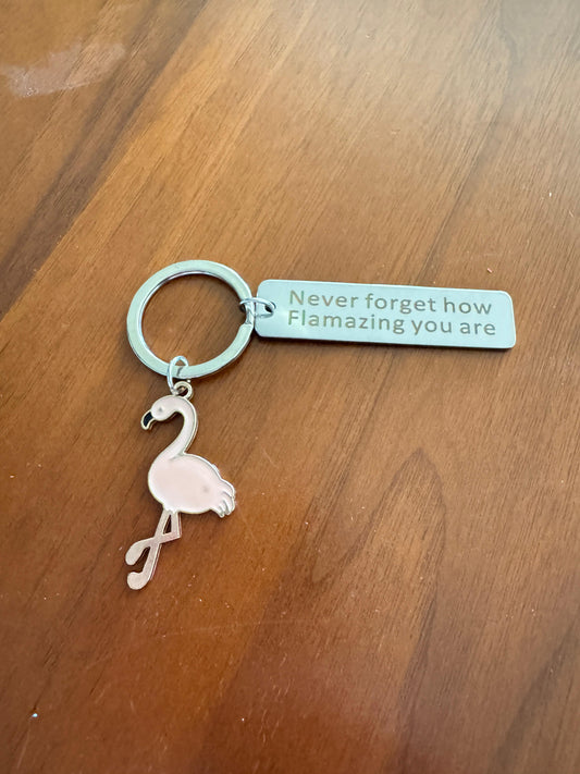 Franny Never Forget How Flamazing You Are Keychain