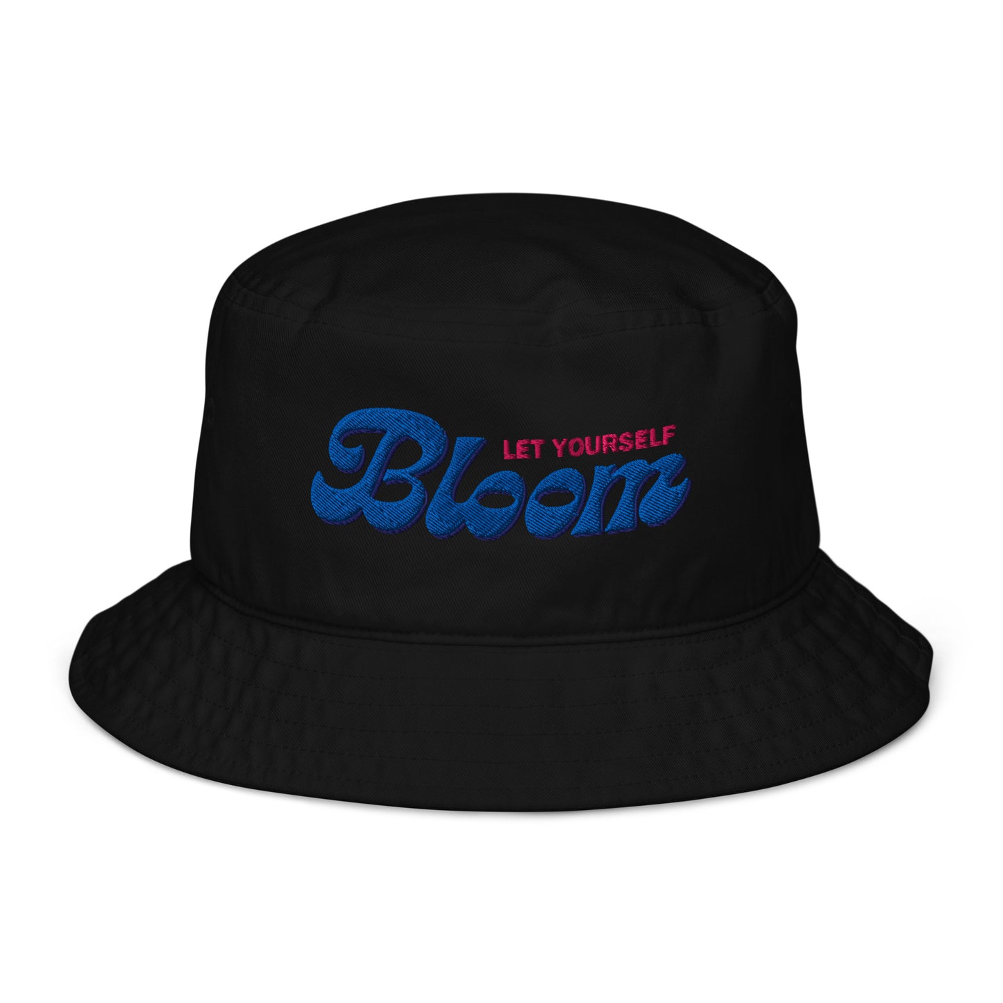 "Let Yourself Bloom Organic Bucket Hat – sustainable eco-friendly streetwear"